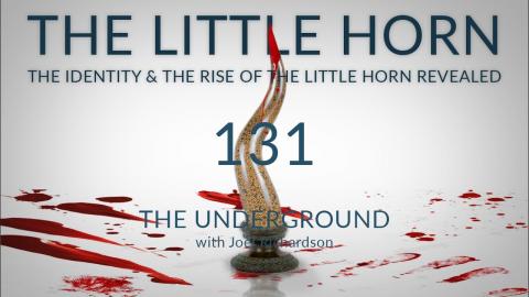 DANIEL 7 & The Little Horn with JOEL Richardson