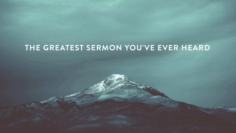 Greatest Sermon You've Ever Heard - John Ortberg